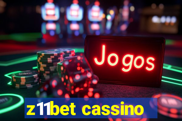 z11bet cassino